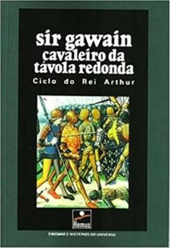 Imagem de SIR GAWAIN CAVALEIRO DA TAVOLA REDONDA - CICLO DO REI ARTHUR