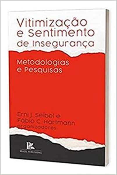 Picture of VITIMIZACAO E SENTIMENTO DE INSEGURANCA METODOLOGIAS E PESQUISAS