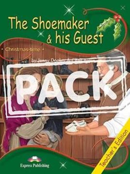Imagem de THE SHOEMAKER & HIS GUEST - CHRISTMASTIME STAGE 3 - TEACHER´S EDITION WITH CROSS-PLATFORM APP
