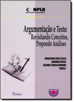Imagem de ARGUMENTACAO E TEXTO - VOL. 27 - REVISITANDO CONCEITOS, PROPONDO ANALISES