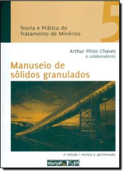 Picture of BOMBEAMENTO DE POLPA E CLASSIFICACAO - TEORIA E PRATICA DO TRATAMENTO DE MINERIOS - VOL. 5 - 2ª ED