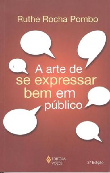 Picture of ARTE DE SE EXPRESSAR BEM EM PUBLICO, A - 2º ED