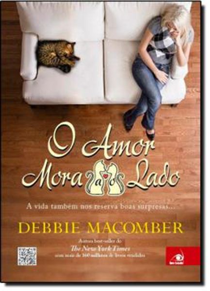 Picture of AMOR MORA AO LADO, O - A VIDA TAMBEM NOS RESERVAS BOAS SURPRESAS