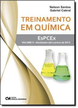 Imagem de TREINAMENTO EM QUIMICA - ESPCEX - VOL. 2