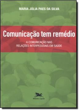 Imagem de COMUNICACAO TEM REMEDIO