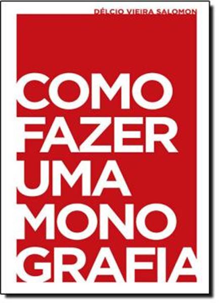 Picture of COMO FAZER UMA MONOGRAFIA - 13º ED