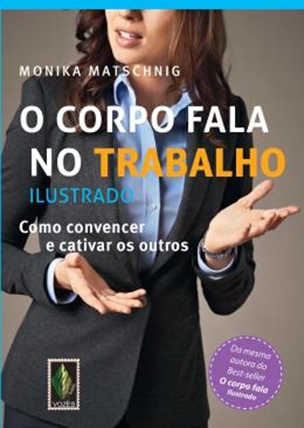 Picture of CORPO FALA NO TRABALHO, O