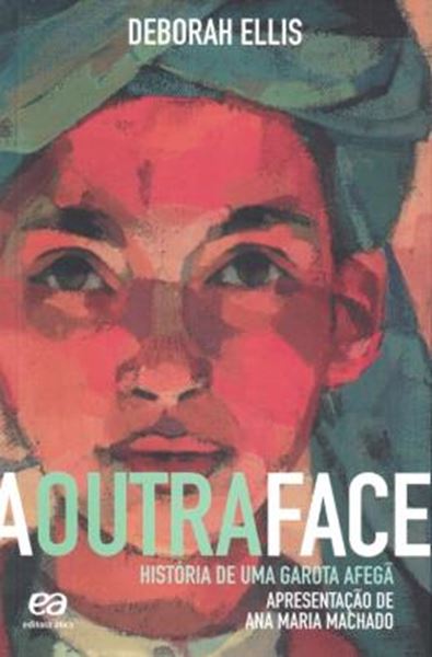 Picture of A OUTRA FACE - HISTORIA DE UMA GAROTA AFEGA - 2ª ED