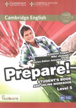 Imagem de CAMBRIDGE ENGLISH PREPARE! 5 STUDENT´S BOOK WITH ONLINE WORKBOOK AND TESTBANK - 1ST ED