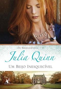Imagem de UM BEIJO INESQUECIVEL - OS BRIDGERTONS - VOL. 7