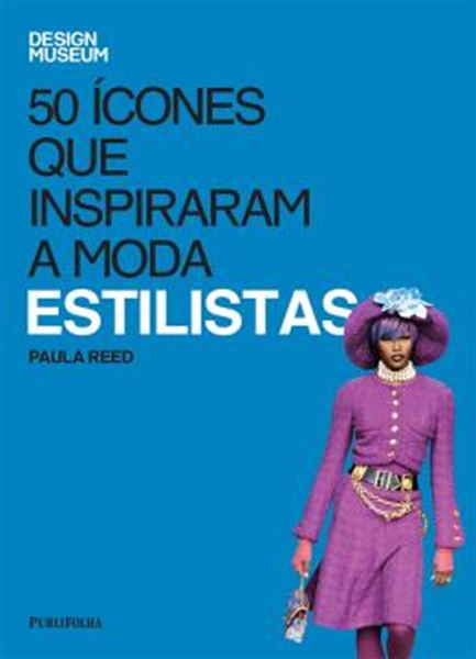 Picture of ESTILISTAS - 50 ICONES QUE INSPIRARAM A MODA