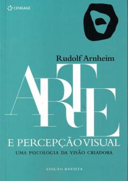 Picture of ARTE E PERCEPCAO VISUAL - UMA PSICOLOGIA DA VISAO CRIADORA - 2ª ED