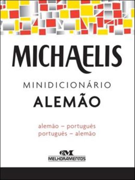 Picture of MICHAELIS MINIDICIONARIO ALEMAO - ALEMAO-PORTUGUES - PORTUGUES-ALEMAO