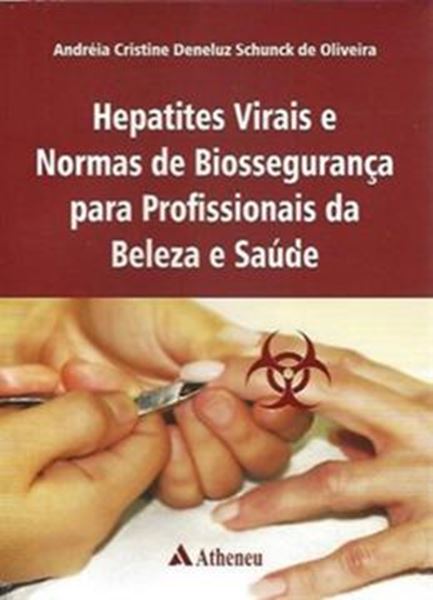 Picture of HEPATITES VIRAIS E NORMAS DE BIOSSEGURANCA EM PROFISSIONAIS DA SAUDE E BELEZA