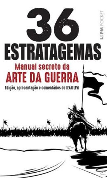 Picture of 36 ESTRATAGEMAS, OS – MANUAL SECRETO DA ARTE DA GUERRA - POCKET