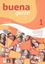 Imagem de BUENA GENTE 1 LIBRO DEL ALUMNO PREMIUM PACK