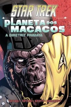 Imagem de STAR TREK / PLANETA DOS MACACOS - A DIRETRIZ PRIMATA