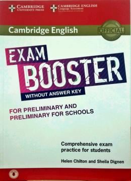 Imagem de CAMBRIDGE ENGLISH EXAM BOOSTER FOR PRELIMINARY AND PRELIMINARY FOR SCHOOLS WITHOUT ANSWER KEY WITH AUDIO - COMPREHENSIVE EXAM PRACTICE FOR STUDENTS