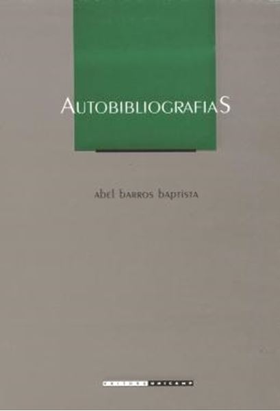 Picture of AUTOBIBLIOGRAFIAS - SOLICITACAO DO LIVRO NA FICCAO DE MACHADO DE ASSIS