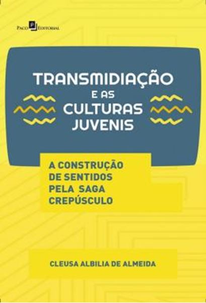 Picture of TRANSMIDIACAO E AS CULTURAS JUVENIS