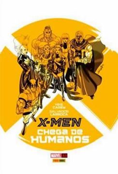 Imagem de X-MEN - CHEGA DE HUMANOS - CAPA DURA