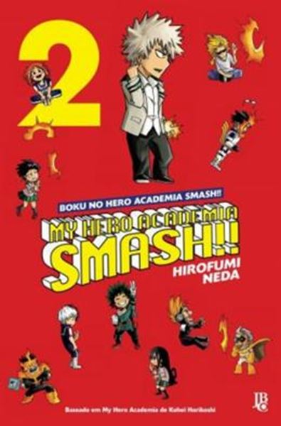 Picture of BOKU NO HERO ACADEMIA SMASH!! - MY HERO ACADEMIA SMASH!! - VOL. 02