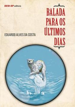 Imagem de BALADA PARA OS ULTIMOS DIAS
