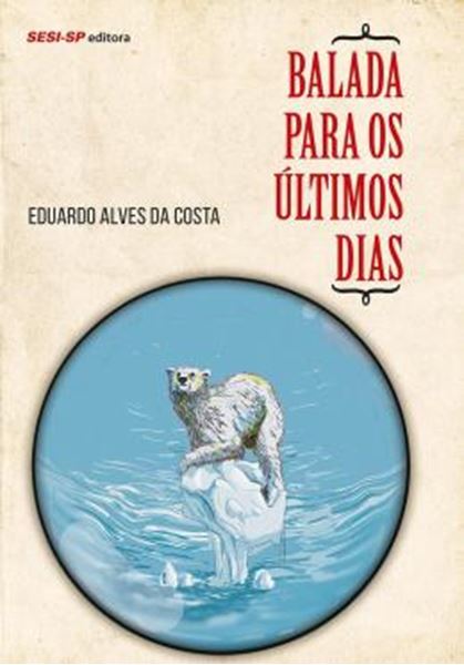 Picture of BALADA PARA OS ULTIMOS DIAS