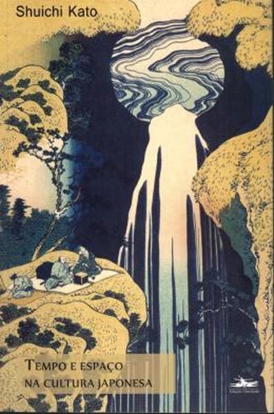 Picture of TEMPO E ESPACO NA CULTURA JAPONESA