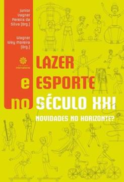 Imagem de LAZER E ESPORTE NO SECULO XXI