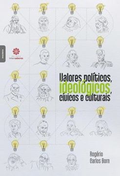 Imagem de VALORES POLITICOS, IDEOLOGICOS, CIVICOS E CULTURAIS