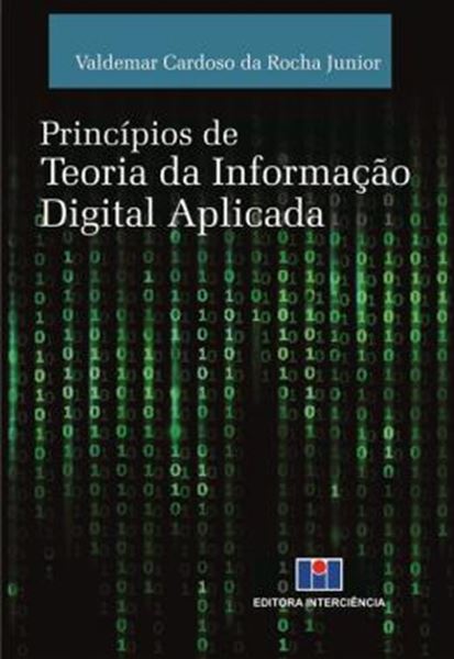 Picture of PRINCIPIOS DE TEORIA DA INFORMACAO DIGITAL APLICADA