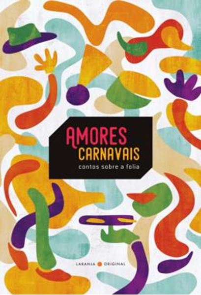 Picture of AMORES CARNAVAIS - CONTOS SOBRE A FOLIA