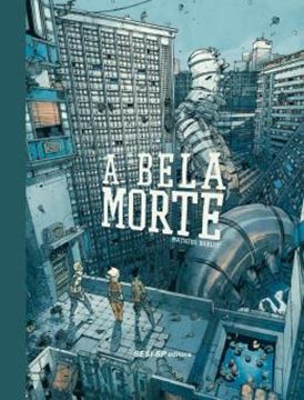 Imagem de BELA MORTE, A