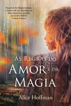 Imagem de AS REGRAS DO AMOR E DA MAGIA
