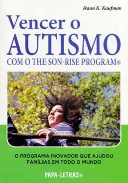 Imagem de VENCER O AUTISMO COM O THE SON-RISE PROGRAM