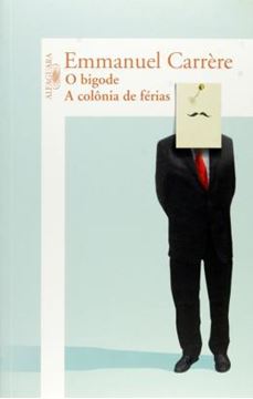 Imagem de BIGODE, O / A COLONIA DE FERIAS