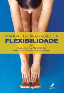 Imagem de MANUAL DE AVALIACAO DA FLEXIBILIDADE