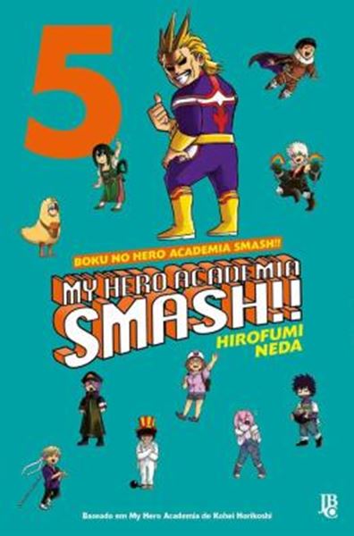 Picture of BOKU NO HERO ACADEMIA SMASH!! - MY HERO ACADEMIA SMASH!! - VOL. 05