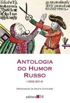 Imagem de ANTOLOGIA DO HUMOR RUSSO - 1832-2014