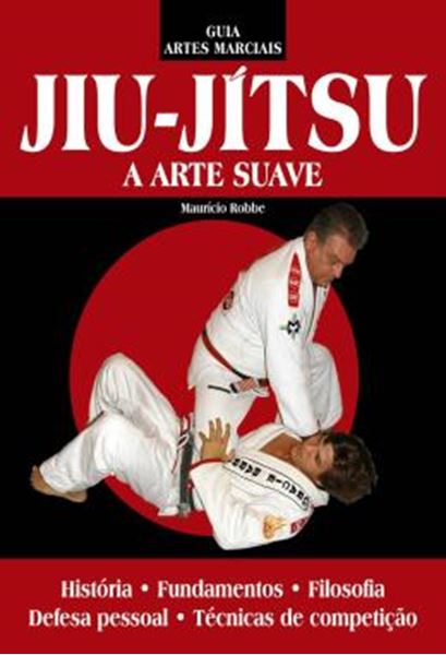 Picture of GUIA ARTES MARCIAIS - JIU-JITSU - A ARTE SUAVE