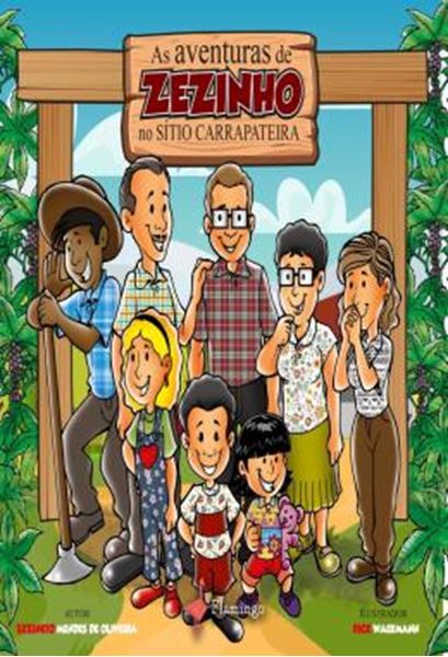 Picture of AS AVENTURAS DE ZEZINHO NO SITIO CARRAPATEIRA