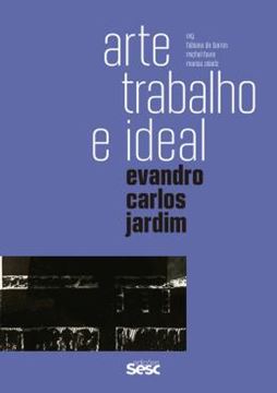 Imagem de ARTE, TRABALHO E IDEAL - VOL.1