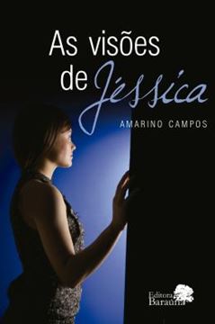 Imagem de AS VISOES DE JESSICA