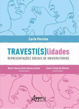 Imagem de TRAVESTI(S) LIDADES: REPRESENTACOES SOCIAIS DE UNIVERSITARIOS