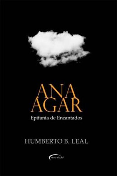 Picture of ANA AGAR:EPIFANIA DE ENCANTADOS