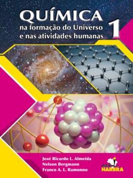 Imagem de QUIMICA NA FORMACAO DO UNIVERSO E NAS ATIVIDADES HUMANAS - VOL. 1