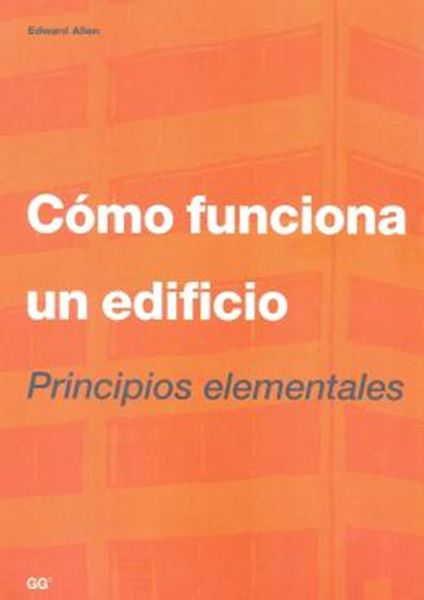 Picture of COMO FUNCIONA UN EDIFICIO PRINCIPIOS ELEMENTARES