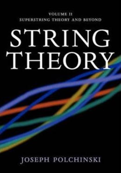 Picture of STRING THEORY  VOLUME 2  SUPERSTRING THEORY AND BEYOND