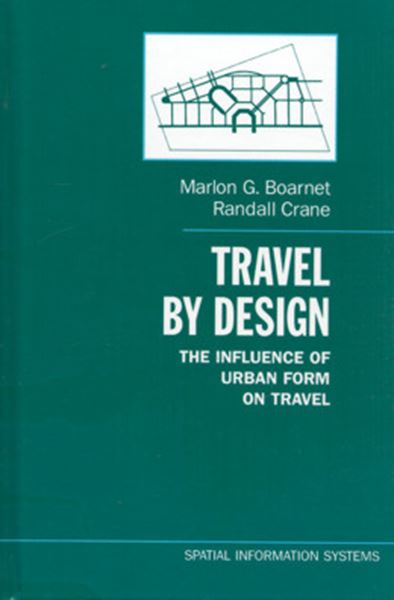 Picture of TRAVEL BY DESIGN - THE INFLUENCE ON URBAN FORM ON TRAVEL